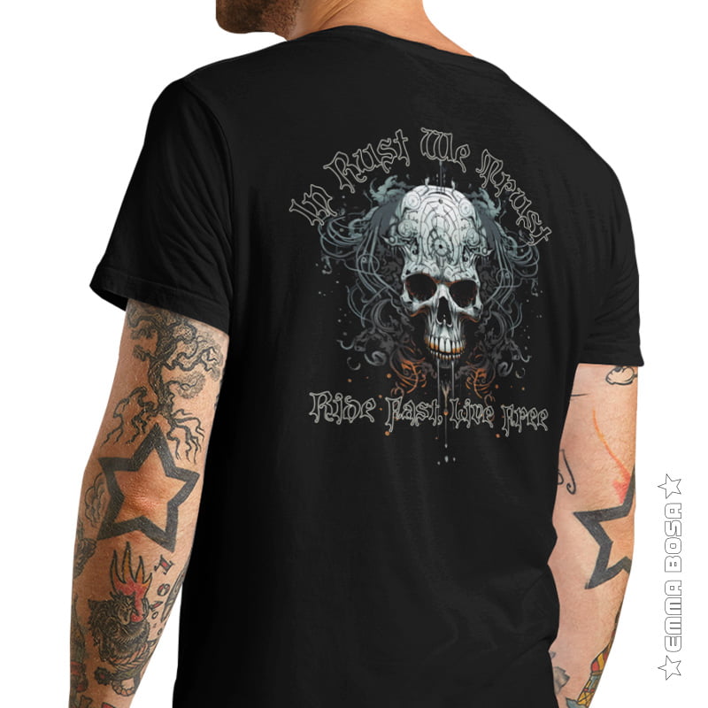 T-shirt Unisex Skull In Rust we Trust Ride Fast