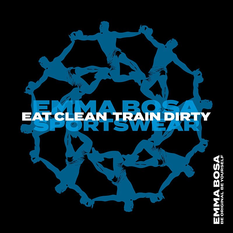 Sportswear Eat Clean Train Dirty
