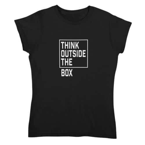 T-shirt Dames Think Outside The Box