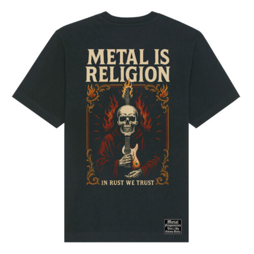 T-Shirt Loose Fit Metal is Religion In rust we trust