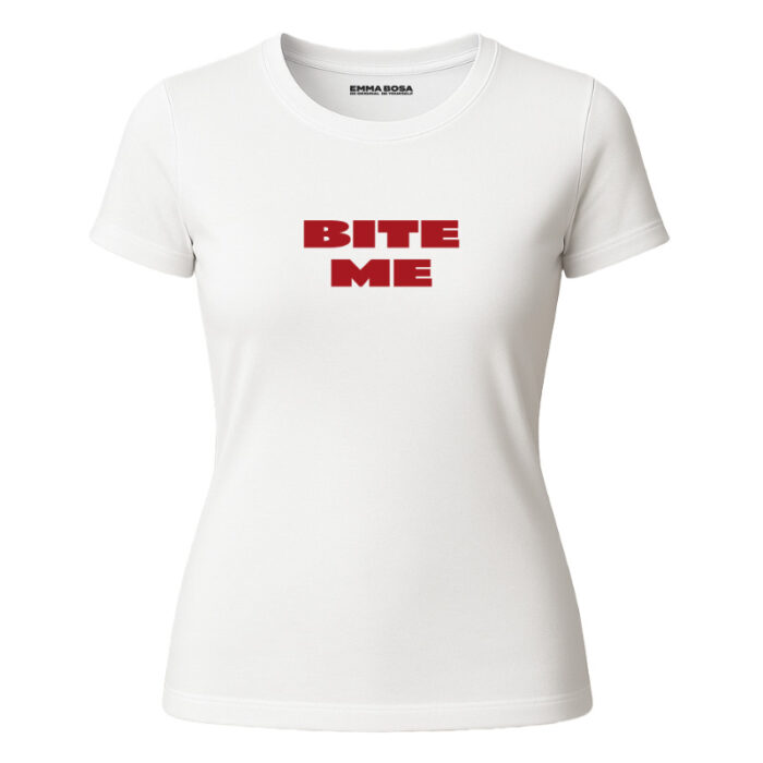 T-shirt Bite Me