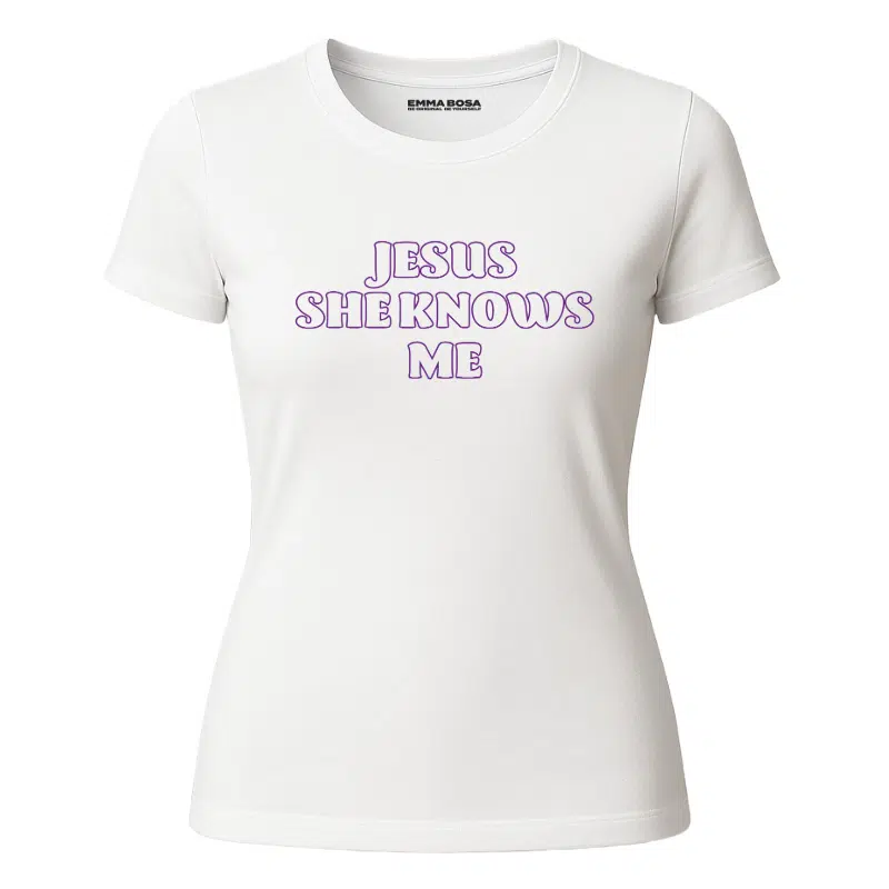 Jesus She Knows Me T-shirt – Sale, T-shirt Sassy Style – T-shirt Jesus She Knows Me – Sassy Style (detail 2)