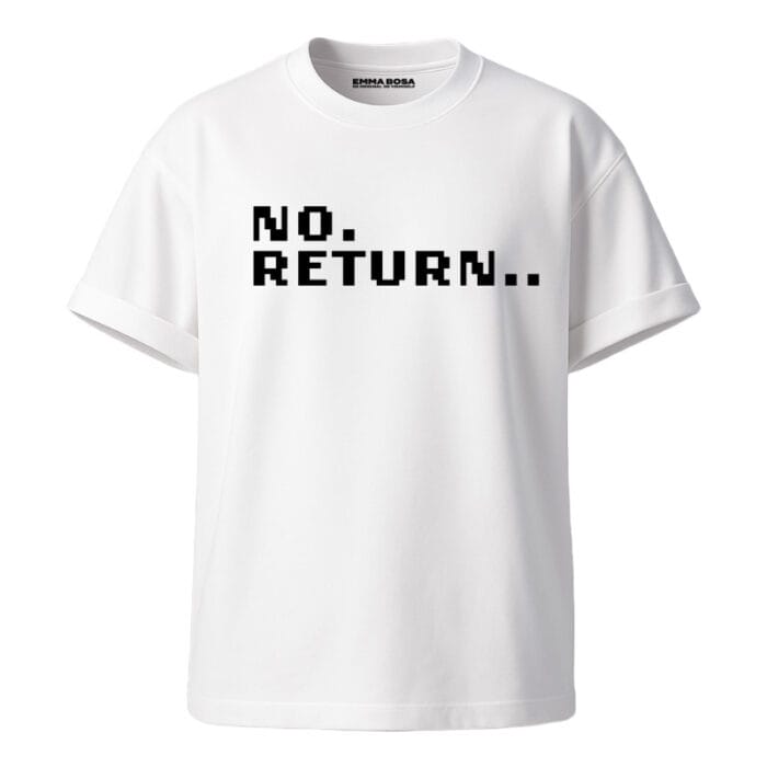 T-shirt No Return