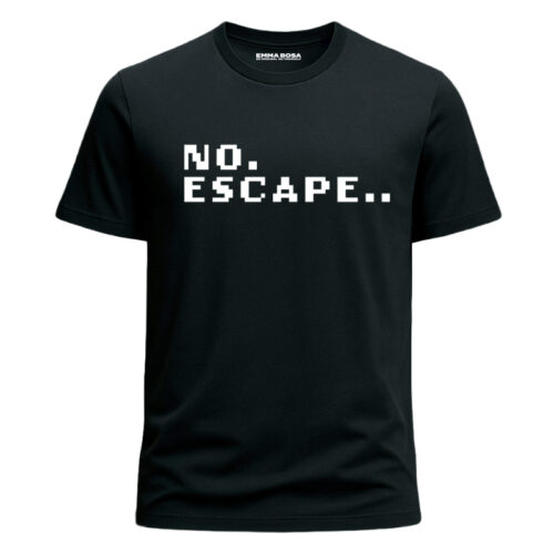 T-shirt No Escape