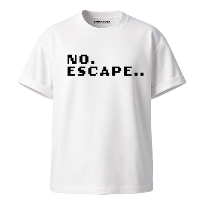 T-shirt No Escape